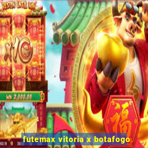 futemax vitoria x botafogo